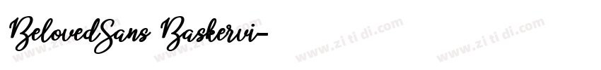 BelovedSans Baskervi字体转换